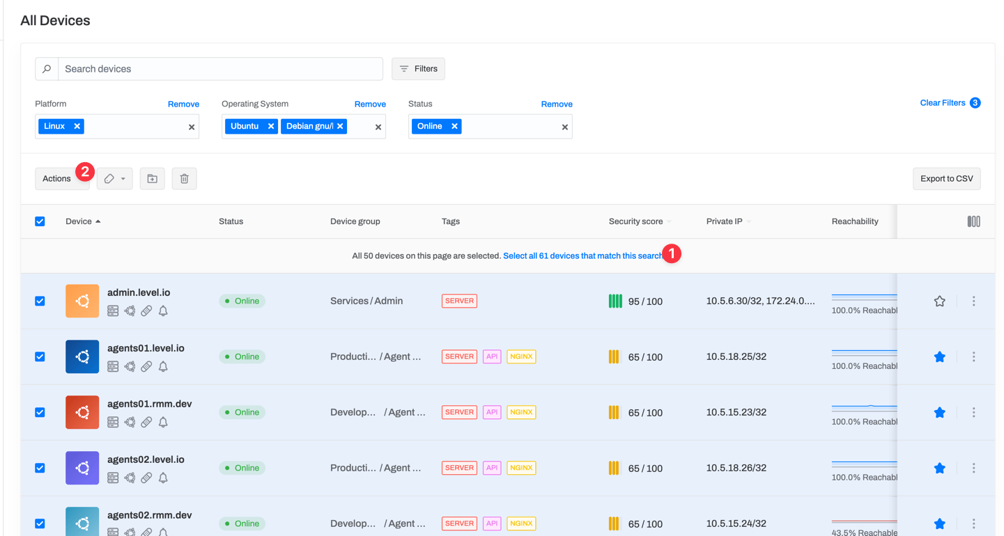 Select all the relevant devices and run a script.